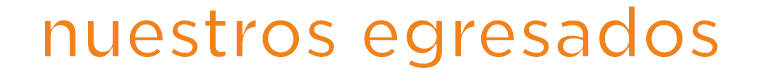 nuestros egresados