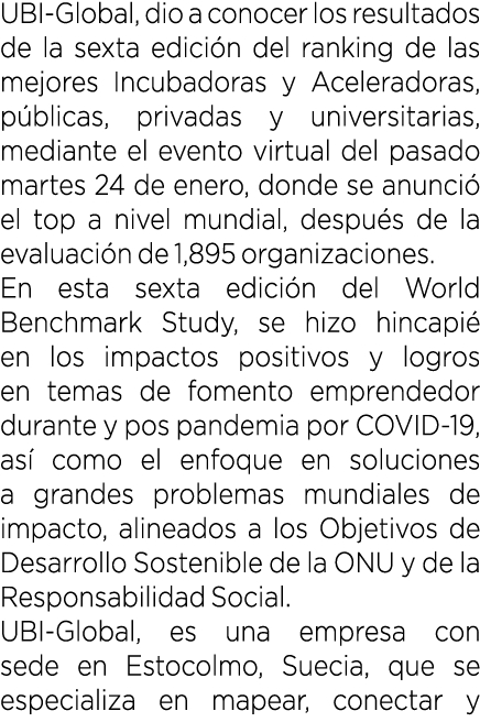 UBI Global, dio a conocer los resultados de la sexta edici n del ranking de las mejores Incubadoras y Aceleradoras, p...