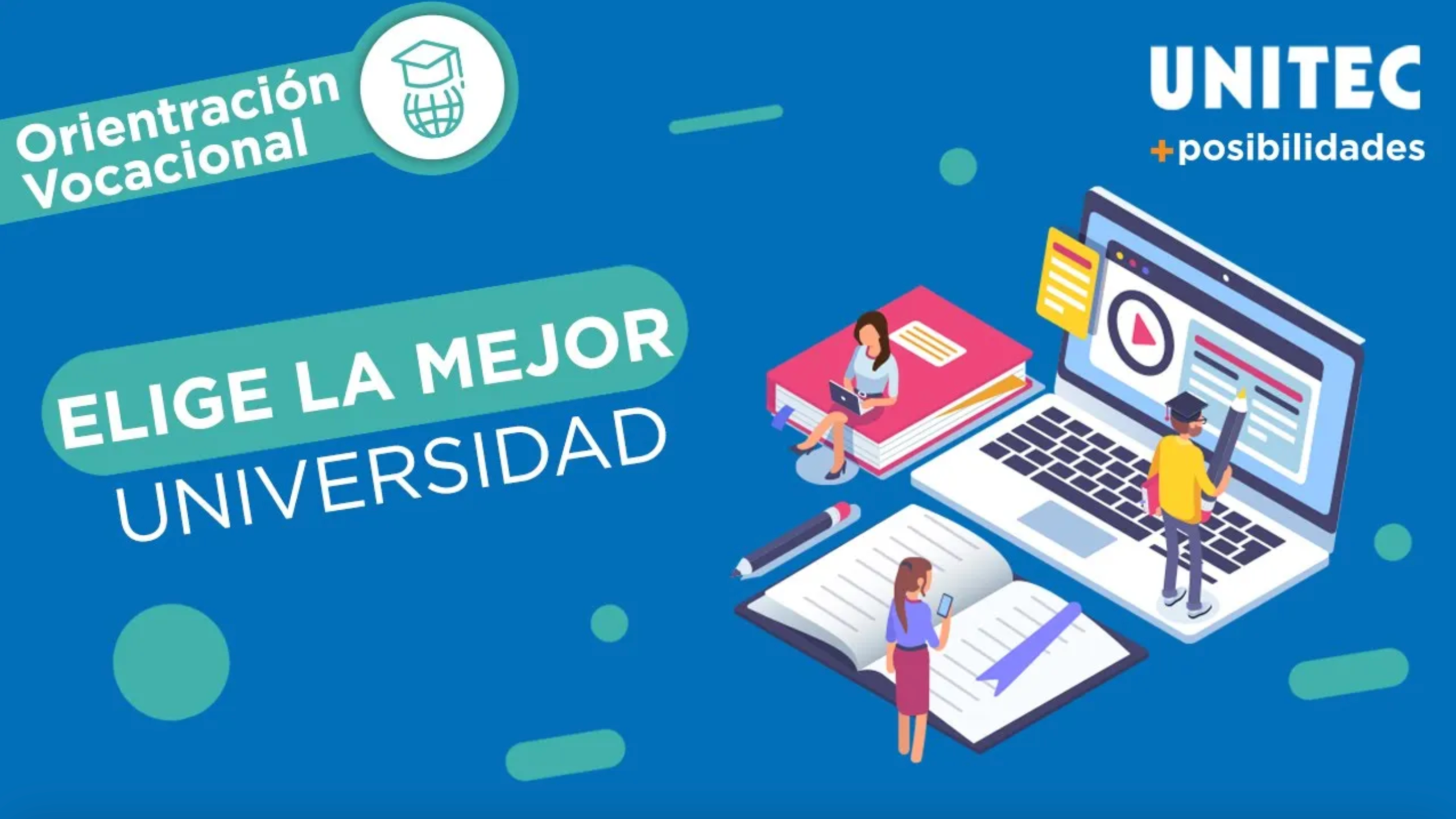 OV_Elige la mejor universidad_UNITEC 